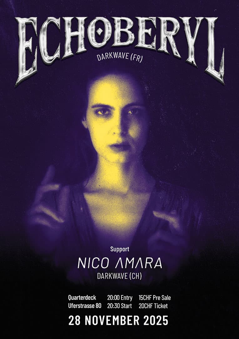 Event flyer for Echoberyl + Nico Amara - past gothic event at Quarterdeck Summer Bar, Basel
